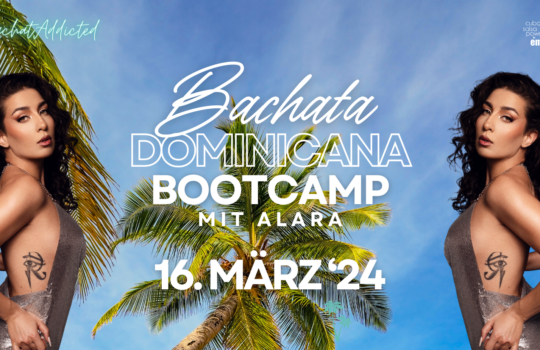 Bachata Dominicana Bootcamp mit Alara | 16.03.2024