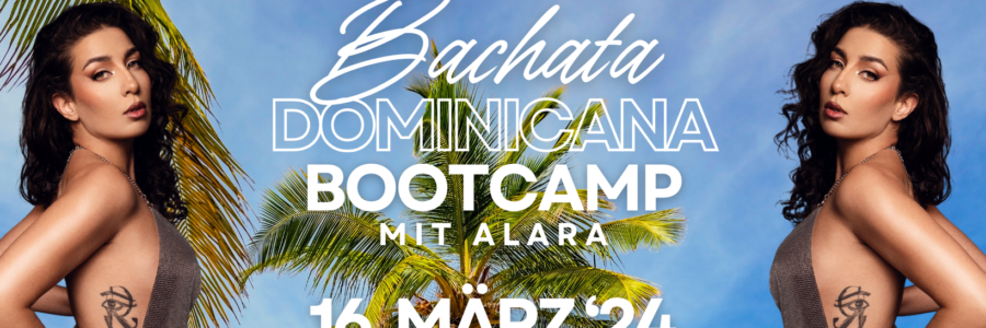 Bachata Dominicana Bootcamp mit Alara | 16.03.2024