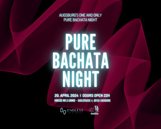 Pure Bachata Night | 20.04.24 | 22 Uhr