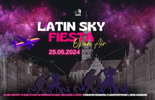 Latin Sky Fiesta – Open Air | 25.05.24 | 22 Uhr