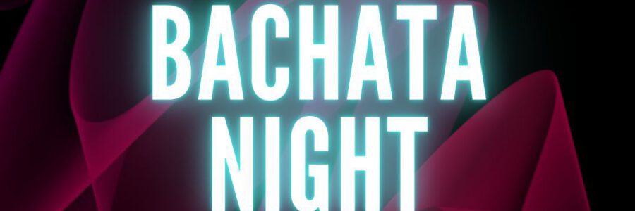 Pure Bachata Night | 08.11.24 | 22 Uhr